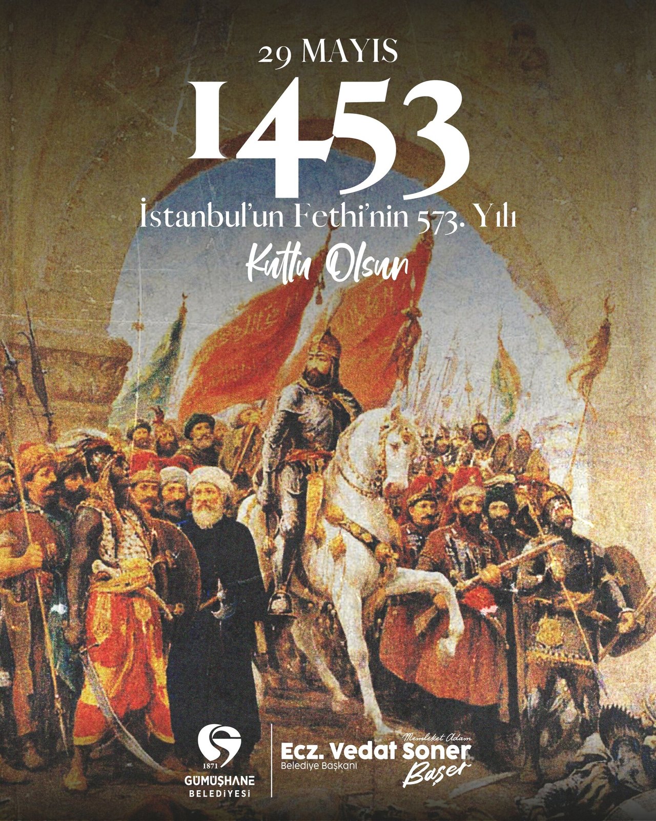 BAŞKANIMIZIN, İSTANBUL’UN FETHİNİN YIL DÖNÜMÜ MESAJI