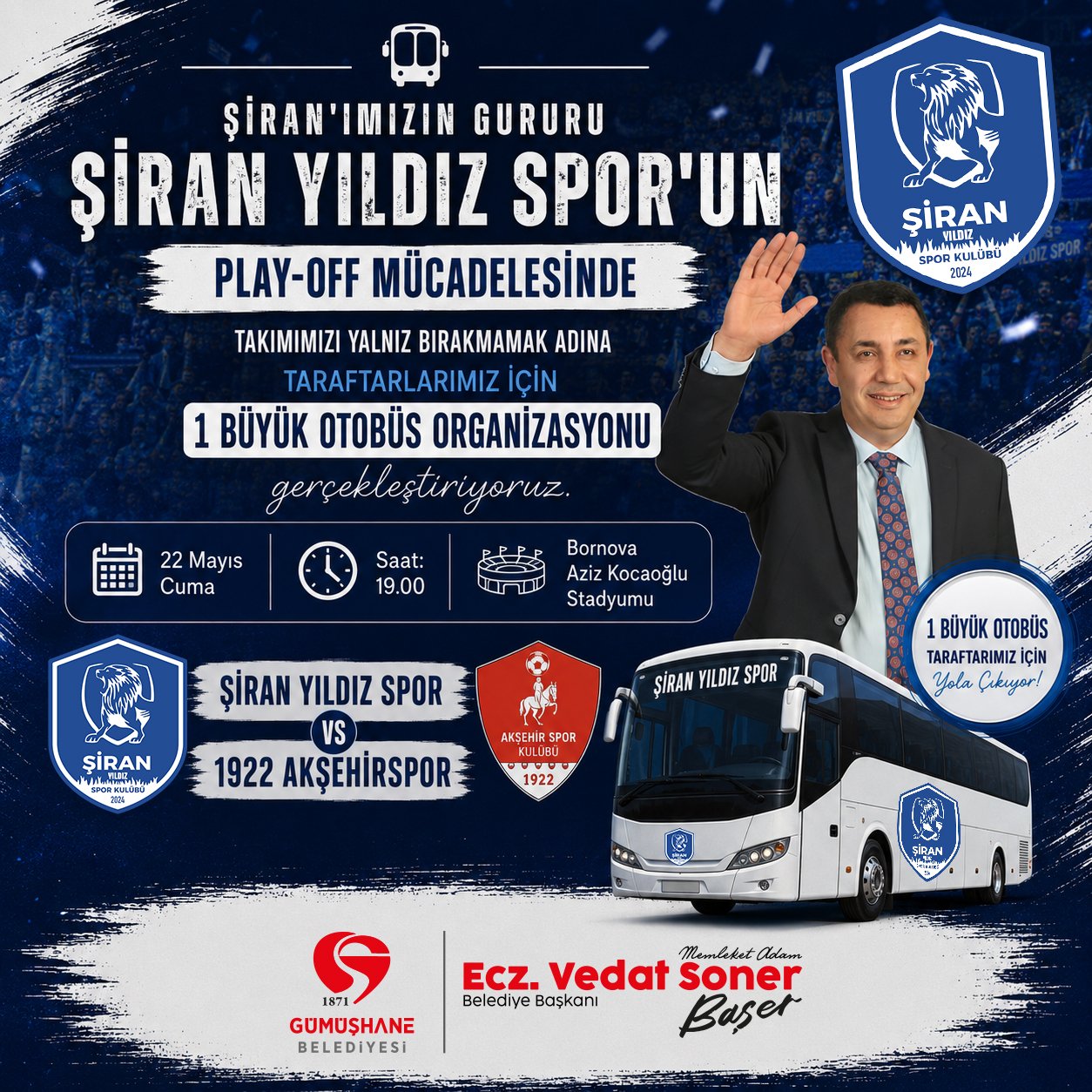 3. LİG YOLUNDA PLAY-OFF FİNALİNE ÇIKAN TEMSİLCİMİZ ŞİRAN YILDIZ SPOR’A DESTEK ZAMANI