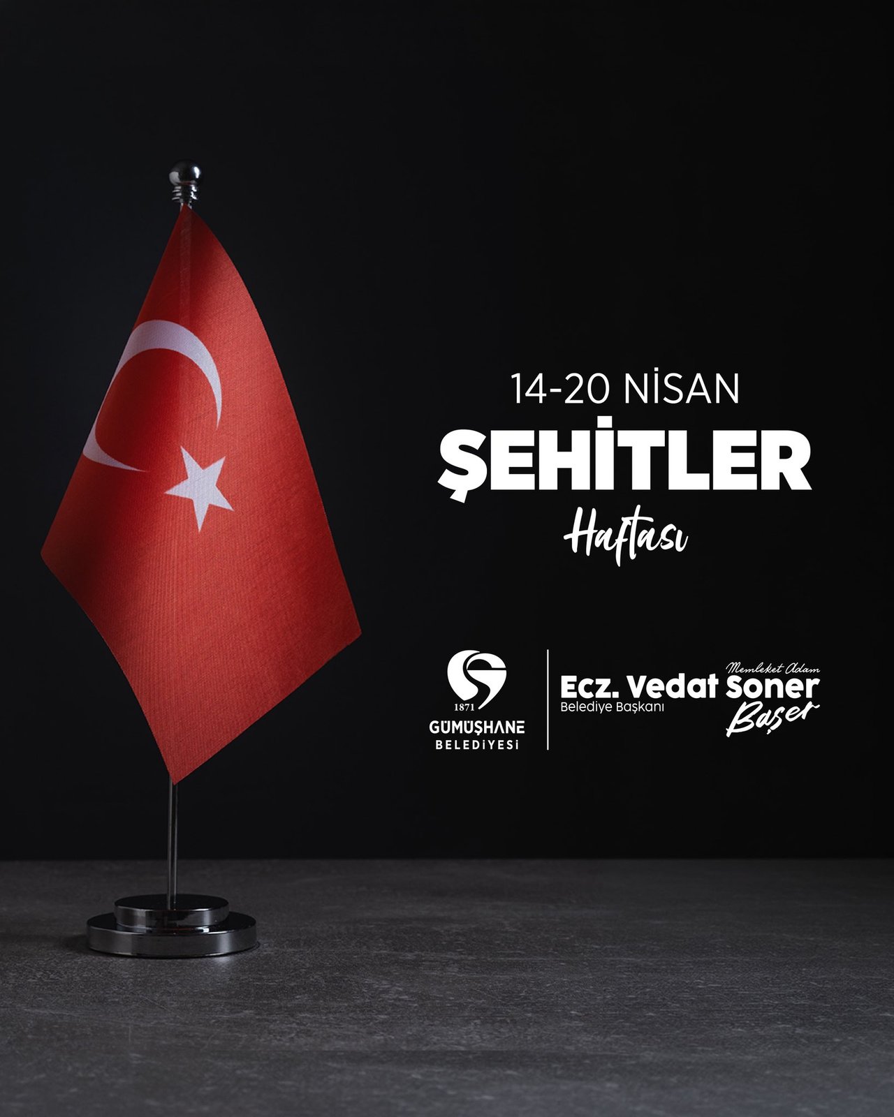 BAŞKANIMIZ, 14–20 NİSAN ŞEHİTLER HAFTASI MESAJI