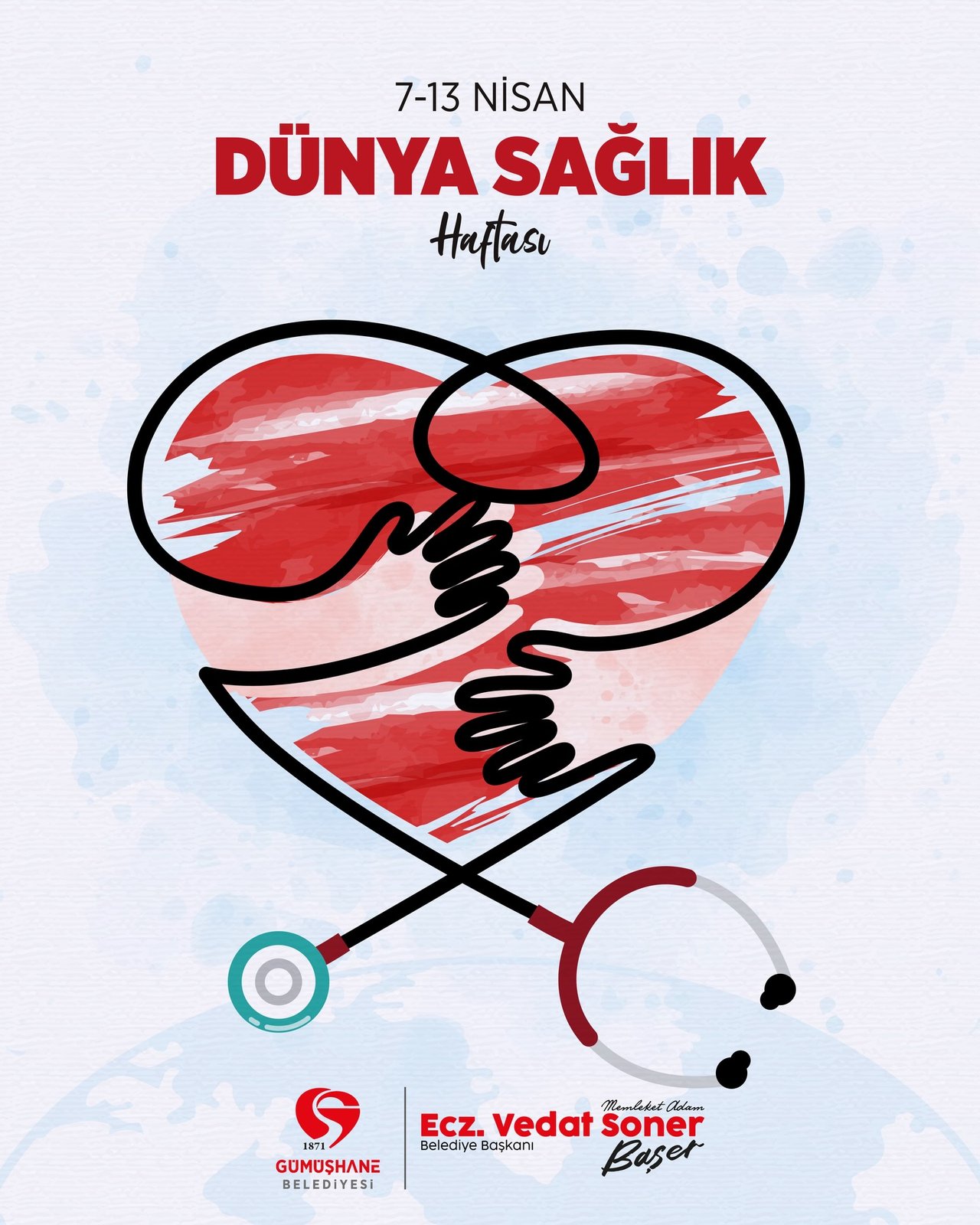 BAŞKANIMIZ, 7 NİSAN DÜNYA SAĞLIK GÜNÜ VE 7-13 NİSAN DÜNYA SAĞLIK HAFTASI MESAJI