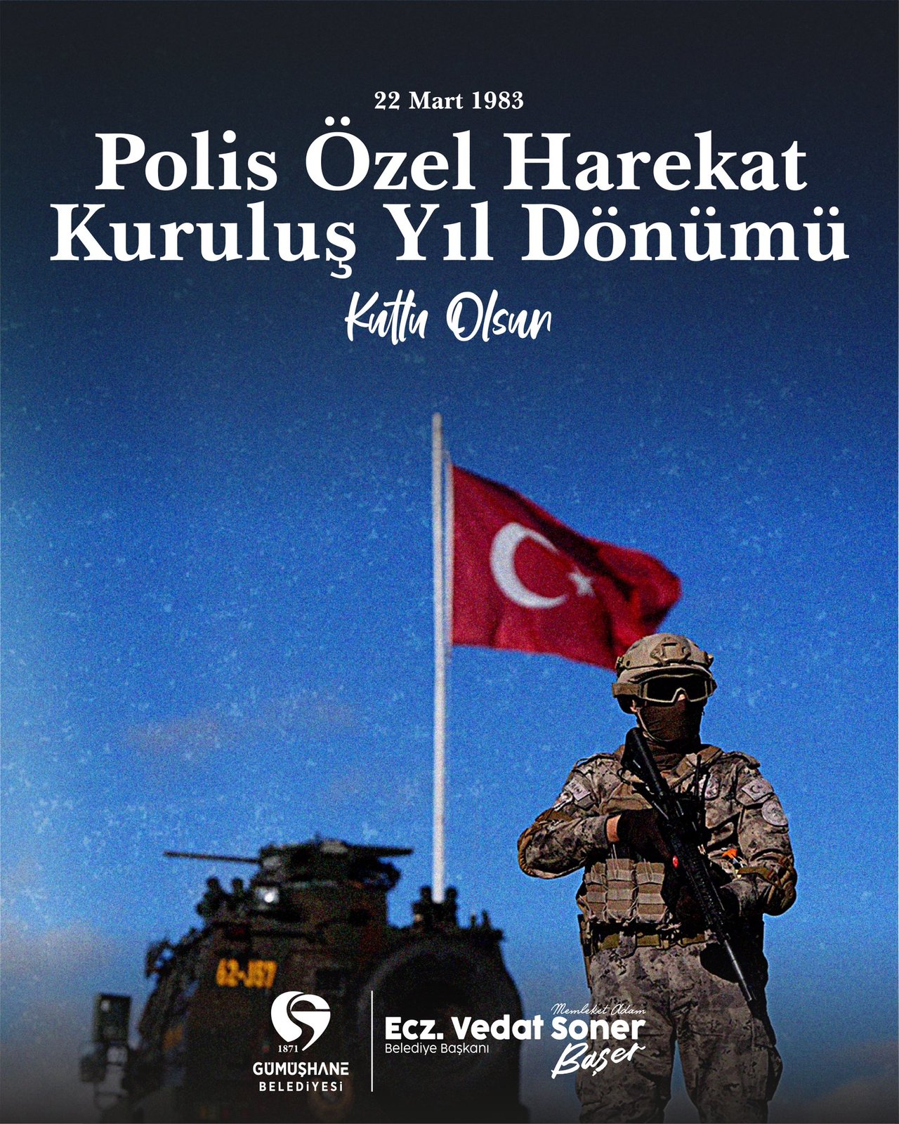 BAŞKANIMIZ, POLİS ÖZEL HAREKATIMIZIN KURULUŞ YILINI KUTLADI