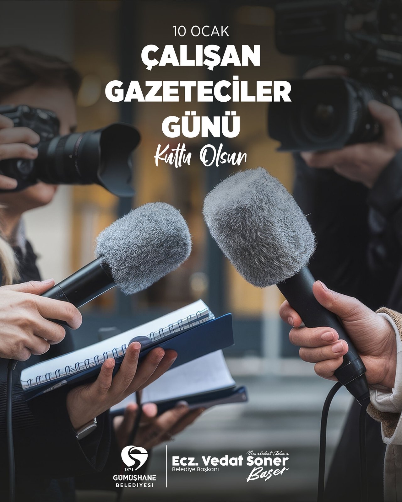 BAŞKANIMIZ, 10 OCAK ÇALIŞAN GAZETECİLER GÜNÜ'NÜ KUTLADI