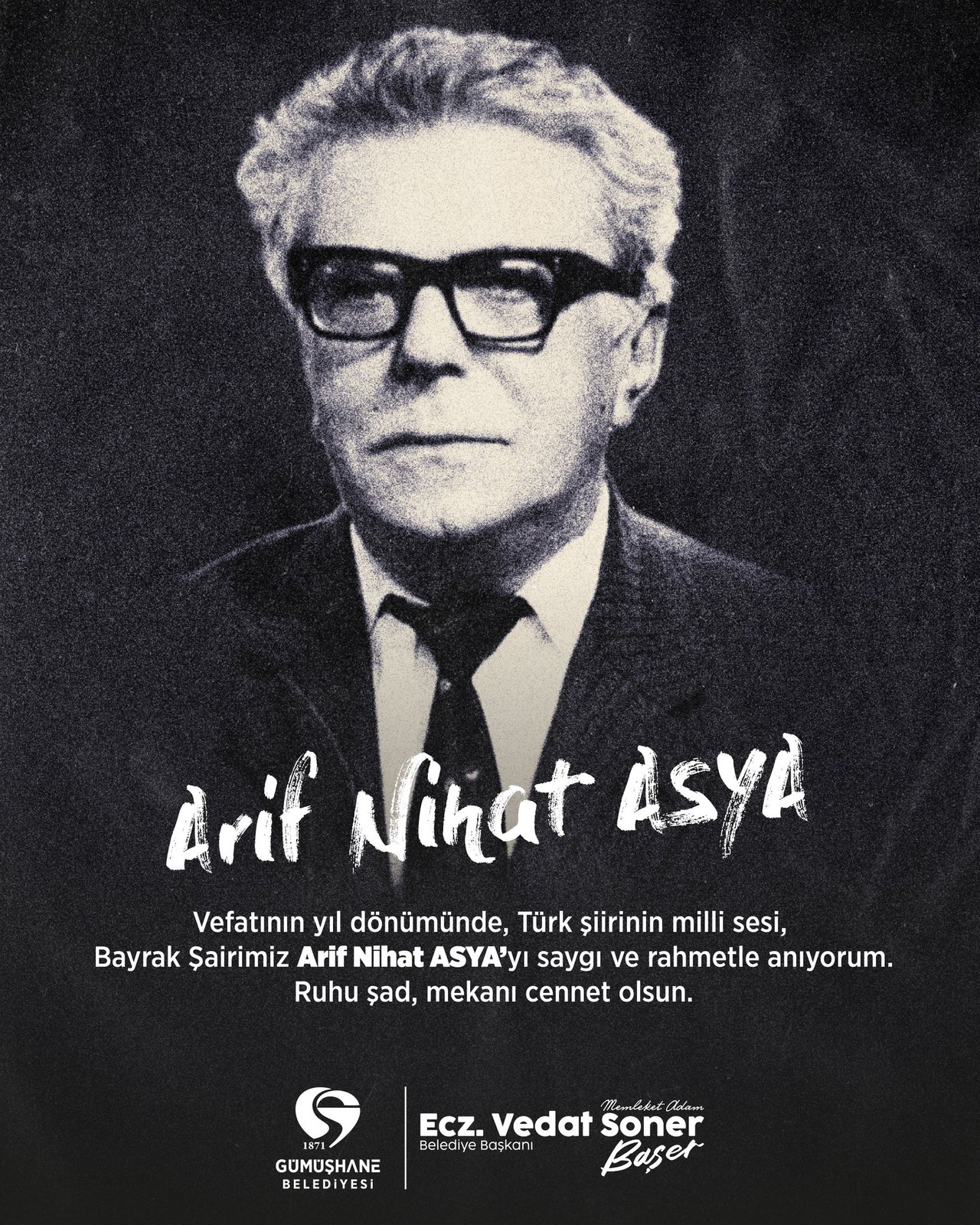 BAŞKANIMIZ, BAYRAK ŞAİRİMİZ ARİF NİHAT ASYA’YI SAYGI VE RAHMETLE ANDI