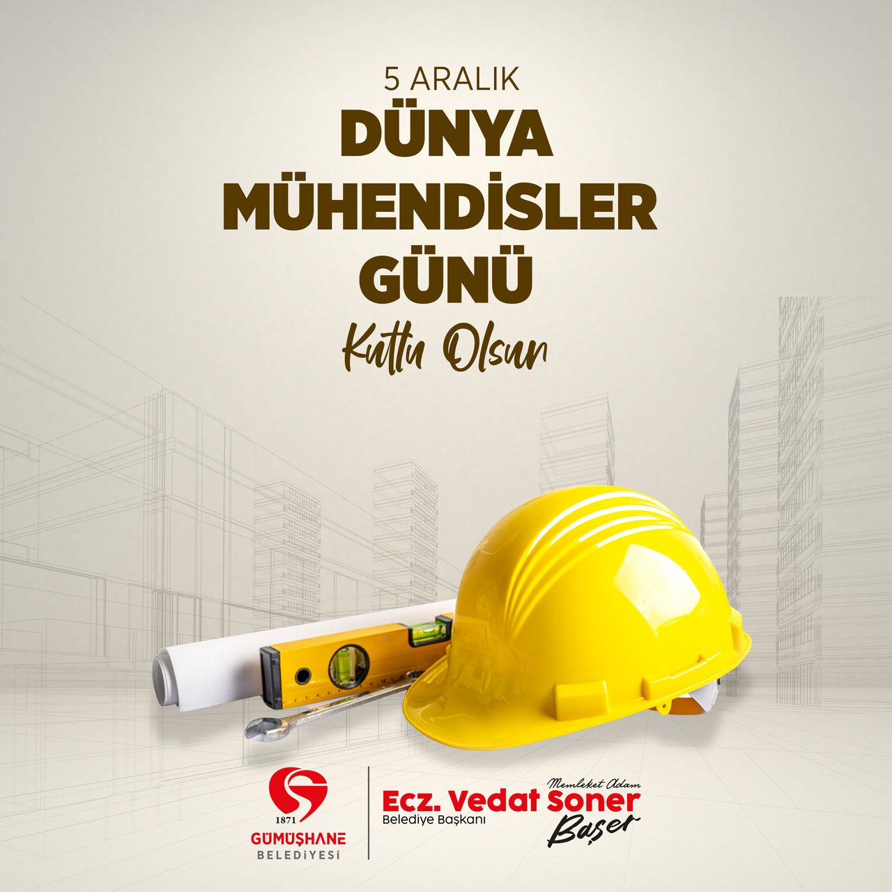 BAŞKANIMIZ, 5 ARALIK DÜNYA MÜHENDİSLER GÜNÜ KUTLADI