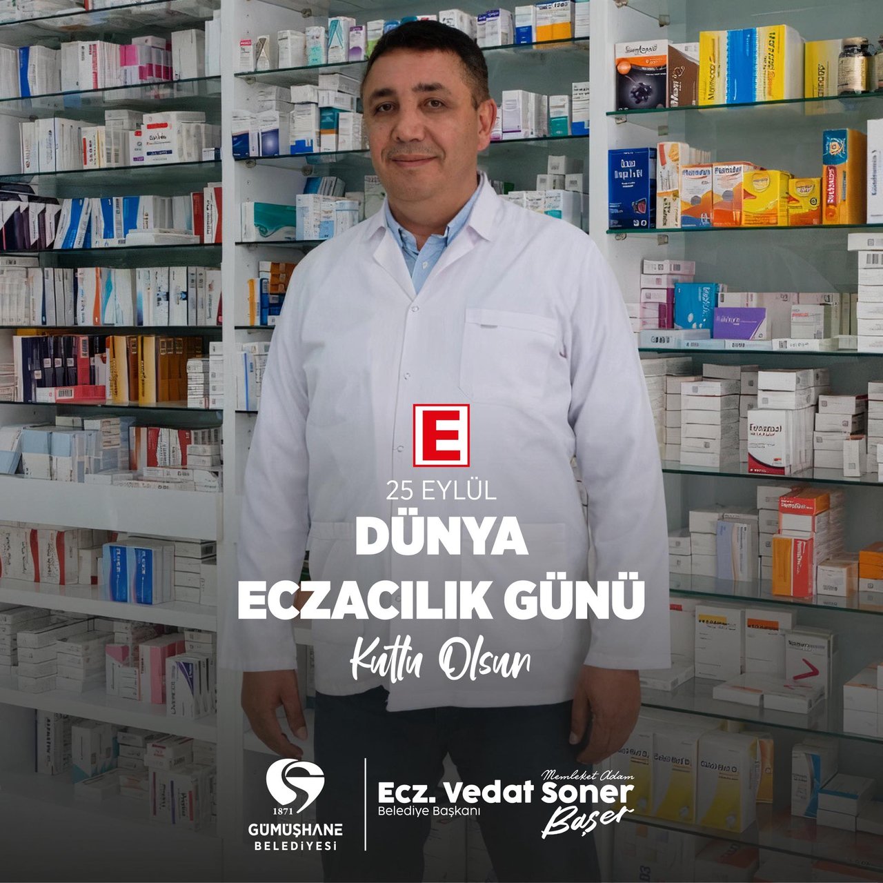 BAŞKANIMIZ, 25 EYLÜL DÜNYA ECZACILIK GÜNÜ’NÜ KUTLADI