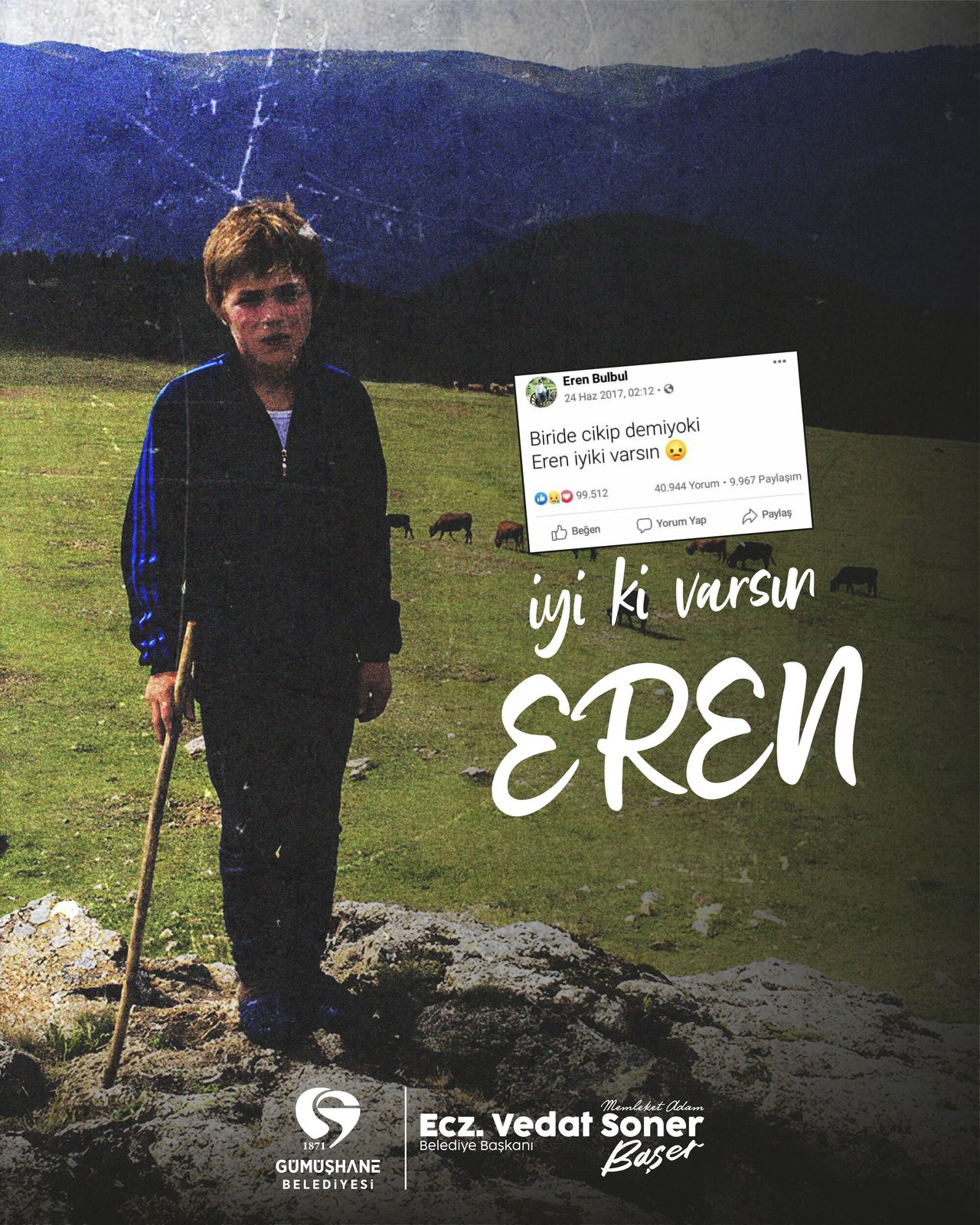 “İYİ Kİ VARSIN EREN!”