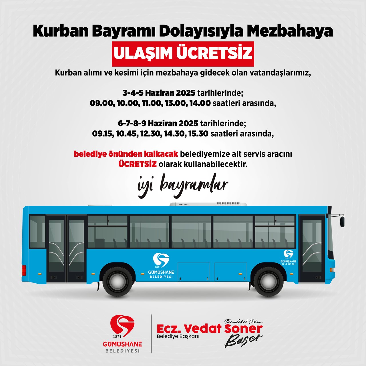 KURBAN BAYRAMI SÜRESİNCE BELEDİYEMİZ TOPLU TAŞIMA ARAÇLARININ ÜCRETSİZ OLACAĞINI DUYURDU