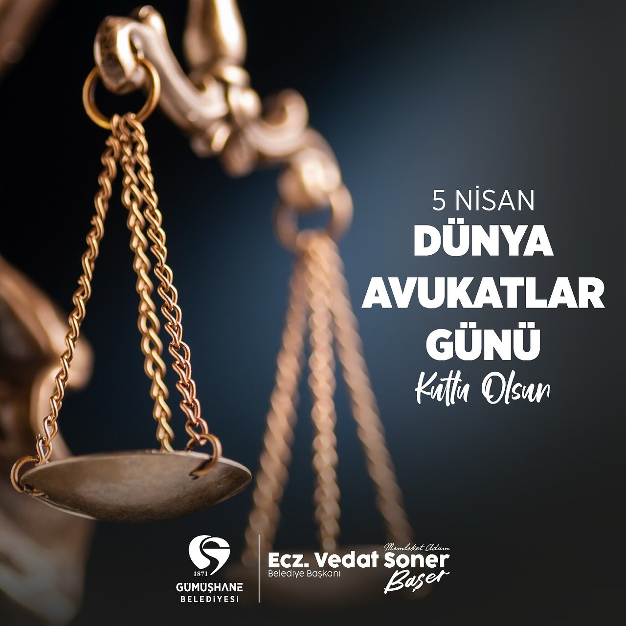 BAŞKANIMIZ, 5 NİSAN AVUKATLAR GÜNÜ’NÜ KUTLADI