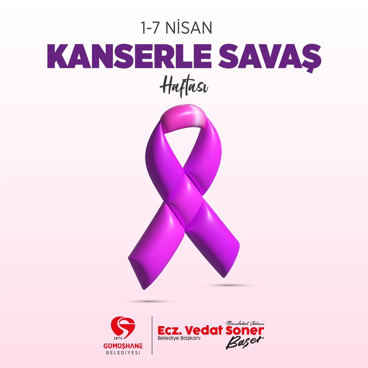 BAŞKANIMIZDAN, KANSERLE SAVAŞ HAFTASI MESAJI