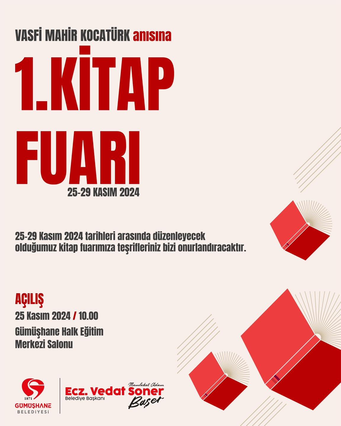 VASFİ MAHİR KOCATÜRK ANISINA DÜZENLEYECEĞİMİZ 1. KİTAP FUARINA TÜM HALKIMIZ DAVETLİDİR