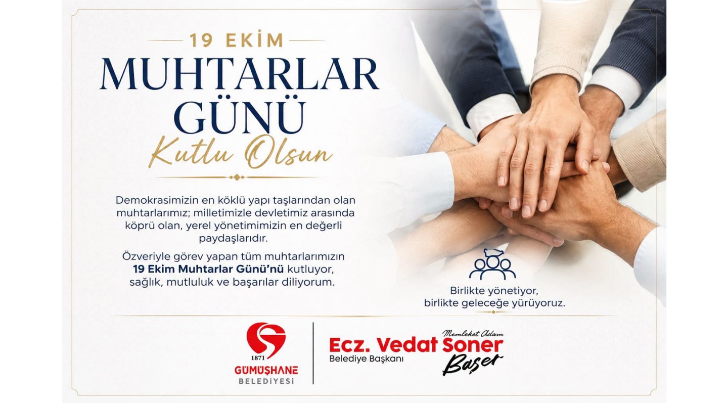 BAŞKANIMIZ, 19 EKİM MUHTARLAR GÜNÜNÜ KUTLADI