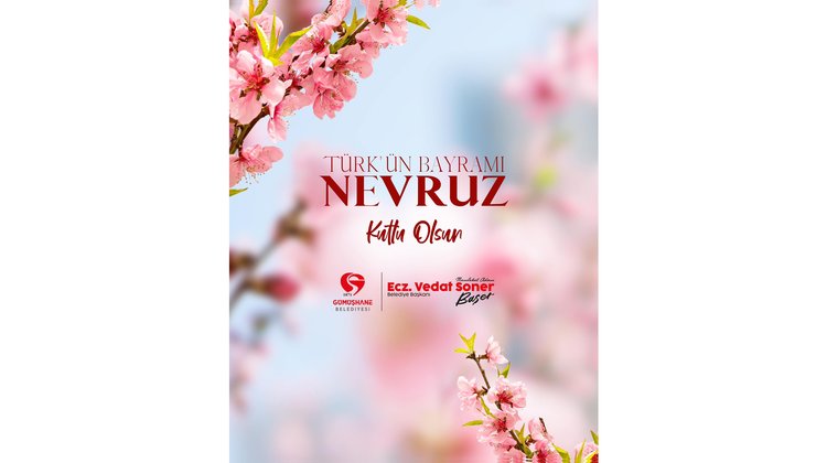 BAŞKANIMIZ 21 MART NEVRUZ BAYRAMINI KUTLADI