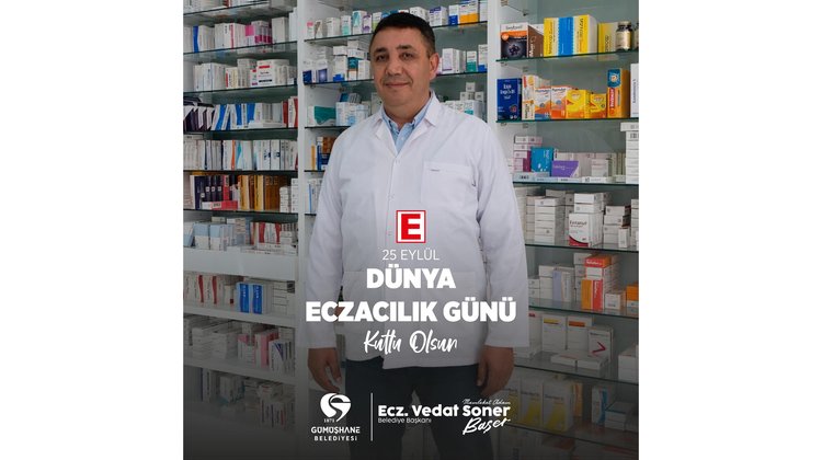 BAŞKANIMIZ, 25 EYLÜL DÜNYA ECZACILIK GÜNÜ’NÜ KUTLADI