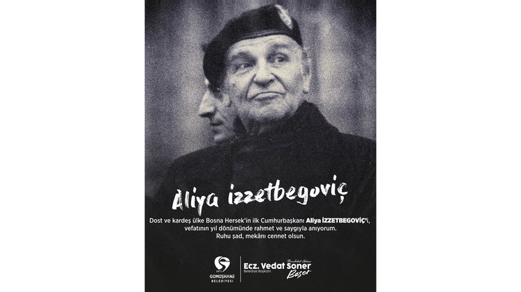 BAŞKANIMIZ, ALİYA İZZETBEGOVİÇ’İ, VEFATININ YIL DÖNÜMÜNDE RAHMETLE ANDI