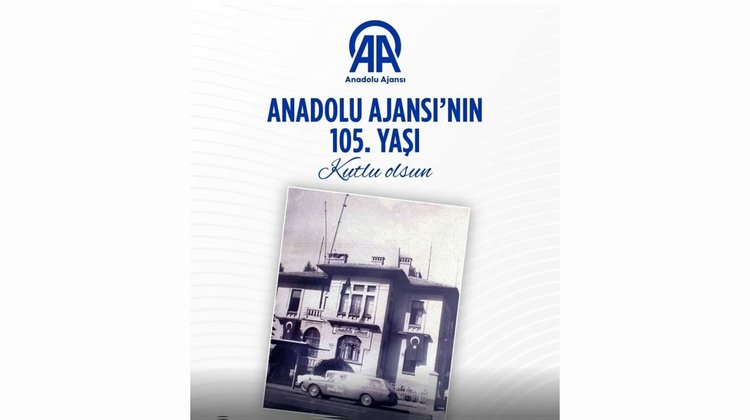 BAŞKANIMIZ, ANADOLU AJANSI’NIN 105. KURULUŞ YIL DÖNÜMÜNÜ KUTLADI