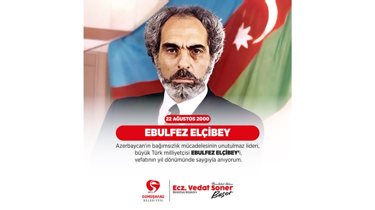 BAŞKANIMIZ, BÜYÜK TÜRK MİLLİYETÇİSİ EBULFEZ ELÇİBEY'İ, VEFATININ YIL DÖNÜMÜNDE ANDI