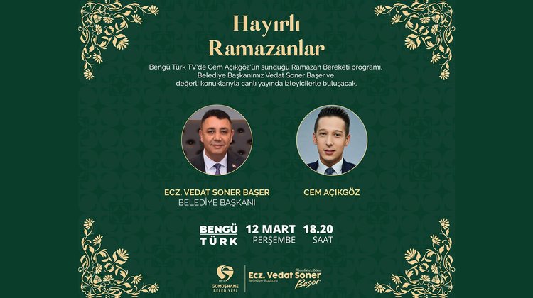 BAŞKANIMIZ, CEM AÇIKGÖZ’ÜN SUNDUĞU “RAMAZAN BEREKETİ” PROGRAMIN CANLI YAYIN KONUĞU OLACAK