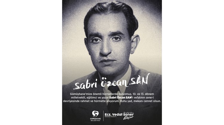 BAŞKANIMIZ, EĞİTİMCİ VE YAZAR SABRİ ÖZCAN SAN’I VEFATININ SENE-İ DEVRİYESİNDE RAHMET ANDI