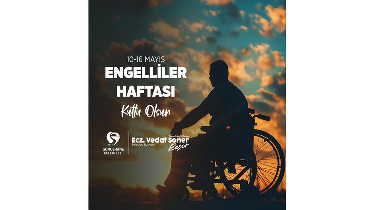 BAŞKANIMIZ, ENGELLİLER HAFTASI KUTLADI