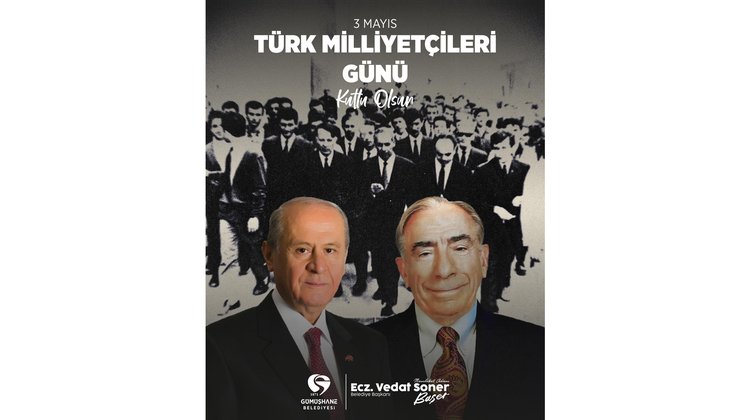 BAŞKANIMIZ, TÜRK MİLLİYETÇİLERİ GÜNÜ KUTLADI