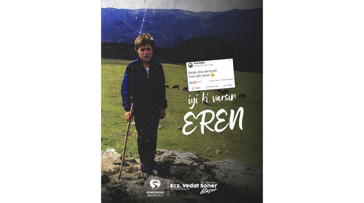 “İYİ Kİ VARSIN EREN!”